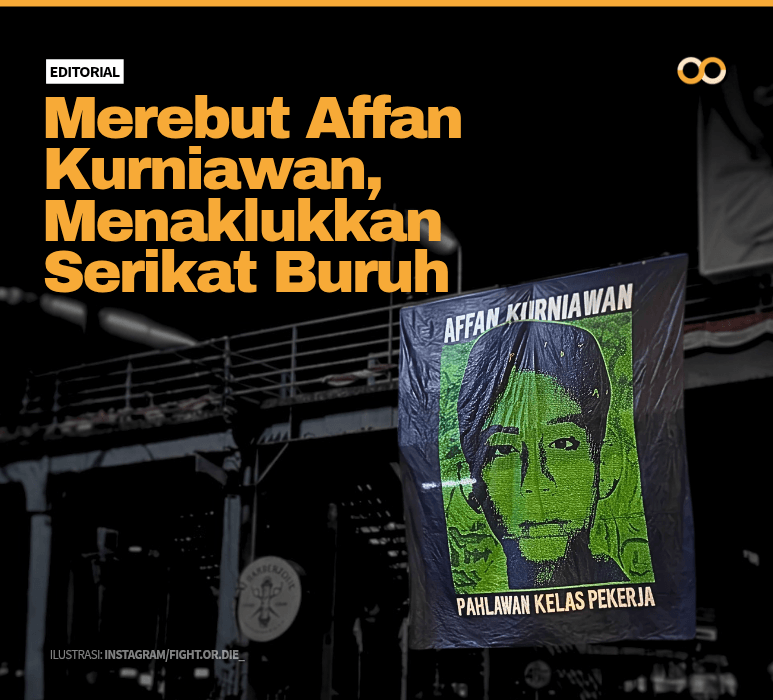 Merebut Affan Kurniawan, Menaklukkan Serikat Buruh